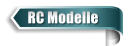 RC Modelle
